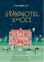Grandhotel emocí - Lidia Branković