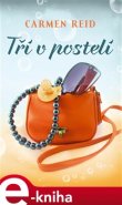 Tři v posteli - Carmen Reidová