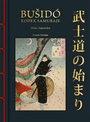 Bušidó: Kodex Samuraje - Inazo Nitobé