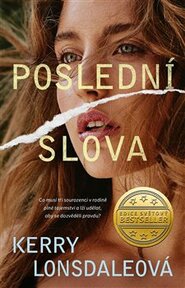Poslední slova - Kerry Lonsdaleová