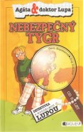 Nebezpečný tygr - Jörg Sommer, Gerit Kopitz