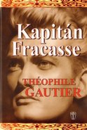 Kapitán Fracasse - Théophile Gautier