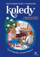 Nejznámější české a moravské koledy - Maťátko Pavel, Kamila Skopová