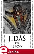 Jidáš byl ufon - Štěpán Kučera