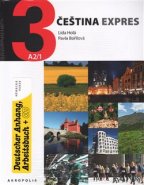 Čeština expres 3 A2/1 - německy + CD - Lída Holá, Pavla Bořilová