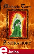 Z nitra hory - Tarra Michaela