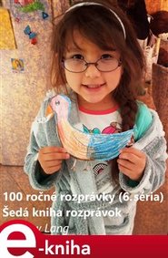 100 ročné rozprávky (6.séria)