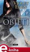 Violet Eden - Objetí - Jessica Shirvington