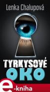 Tyrkysové oko - Lenka Chalupová
