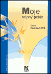 Moje vtipný peklo - Beata Parkanová