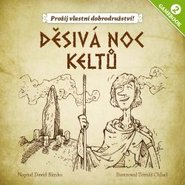 Gamebook: Děsivá noc keltů - David Bimka