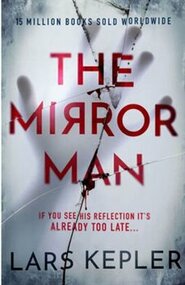 Mirror Man - Lars Kepler