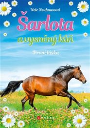 Šarlota a vysněný kůň 4: První láska