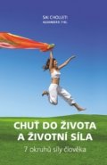 Chuť do života a životní síla - 7 okruhů síly člověka