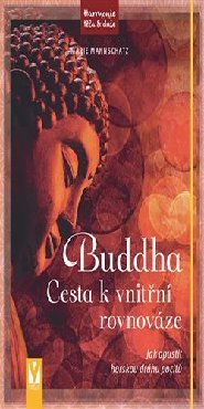 Buddha – Cesta k vnitřní rovnováze