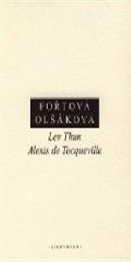 Lev Thun - Alexis de Tocqueville