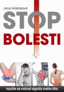 Stop bolesti - Jana Hrabáková