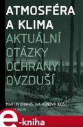 Atmosféra a klima. Aktuální otázky znečištění ovzduší