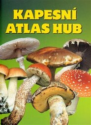 Kapesní atlas hub - Miroslav Smotlacha