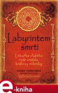 Labyrintem smrti - Ariana Franklinová