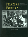 Pražské podhradí - Stanislav Tůma