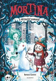 Mortina a přízračný kamarád