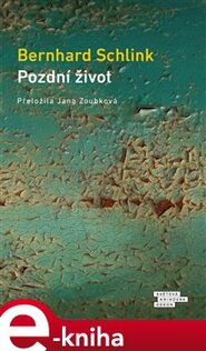 Pozdní život