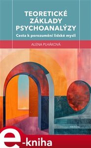 Teoretické základy psychoanalýzy