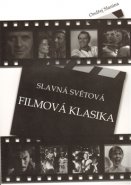 Slavná světová filmová klasika - Ondřej Slanina