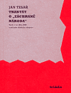 Traktát o „záchraně národa“ - Jan Tesař