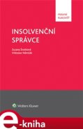 Insolvenční správce - Zuzana Šnoblová, Vítězslav Němčák