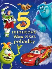 Disney Pixar - 5minutové pohádky - kolektiv autorů