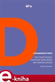 Dopaminová past - Robert Žanony