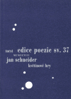 Květinové hry - Jan Schneider