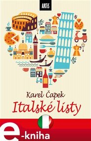 Italské listy - Karel Čapek