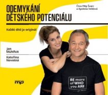 Odemykání dětského potenciálu (audiokniha)