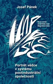 Portrét vědce v systému postindustriální společnosti