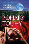 Poháry touhy - Markéta Harasimová