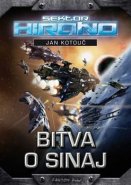 Sektor Hirano - Bitva o Sinaj - Jan Kotouč