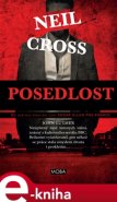 Posedlost - Neil Cross