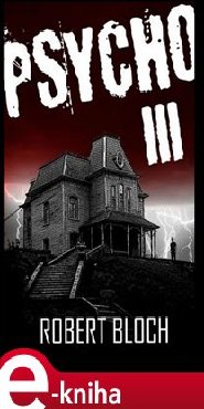Psycho III