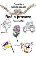 Řeč o provaze v roce 2024 Řeč o provaze v roce 2024