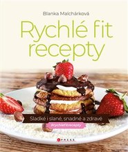 Rychlé fit recepty