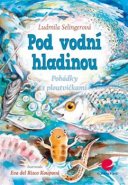 Pod vodní hladinou - Ludmila Selingerová