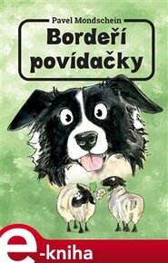 Bordeří povídačky - Pavel Mondschein