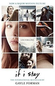 If I Stay - Gayle Forman