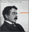 Robert Walser 1878 - 1956 - Bernhard Echte