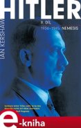 Hitler II. díl - Ian Kershaw