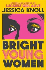 Bright Young Women