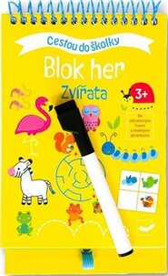 Cestou do školky - Blok her Zvířata 3+
